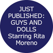 GUYS AND DOLLS Starring Rita Moreno and George Chakiris